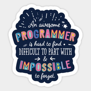 An awesome Programmer Gift Idea - Impossible to Forget Quote Sticker